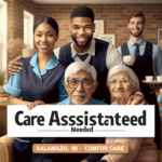Care Assistants Needed in Kalamazoo, MI
