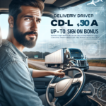 Delivery Driver CDL A - Up to $15,000 Sign on Bonus